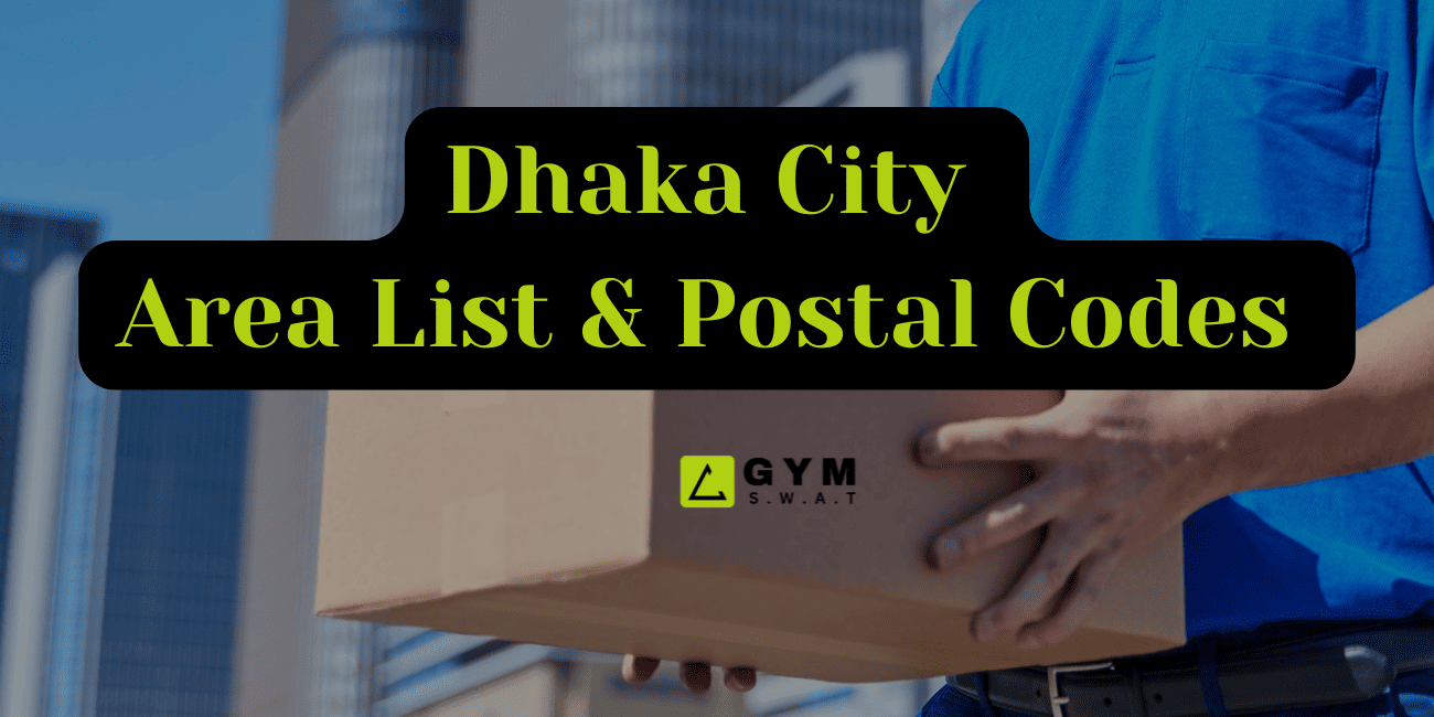 Dhaka’s City Corporations & Postal Codes